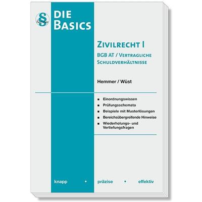 Die Basics Zivilrecht I - BGB AT / Vertragliche Schuldverhältnisse, Taschenbuch von Karl-Edmund Hemmer,Achim Wüst,Clemens d'Alquen;Michael Tyroller,