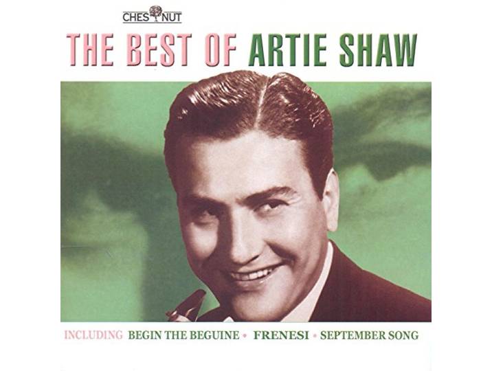 Artie Shaw - Best Of