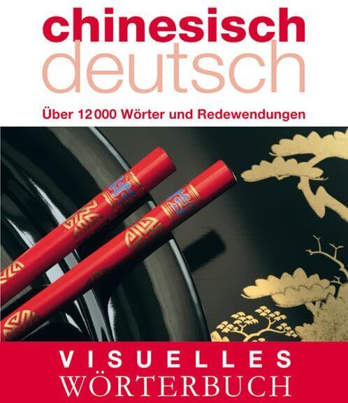 Visuelles Wörterbuch Chinesisch-Deutsch - Preis vom 09.10.2026 07:28:09 h