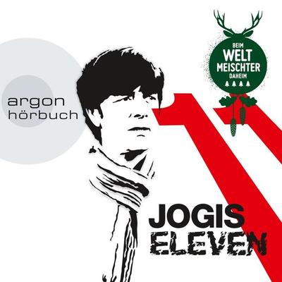 Jogis Eleven - Beim Weltmeischter daheim - Nomen Nominandum, Audio, 9783732413966