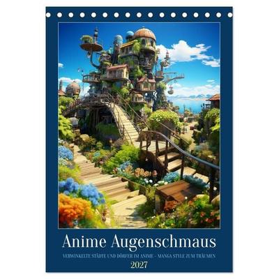 Anime Augenschmaus (Tischkalender 2027 DIN A5 hoch), CALVENDO Monatskalender