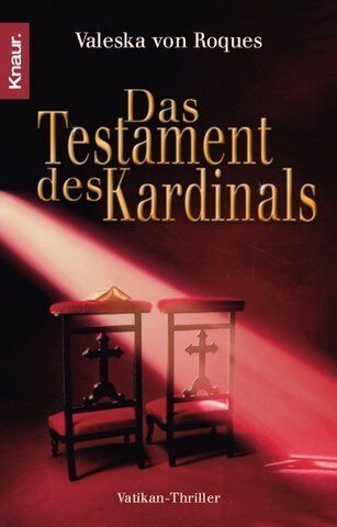 Roques, Valeska von - Das Testament des Kardinals: Vatikan-Thriller - Preis vom 13.10.2026 11:25:28 h