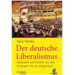 Der deutsche Liberalismus, Sachbücher von Hans Fenske