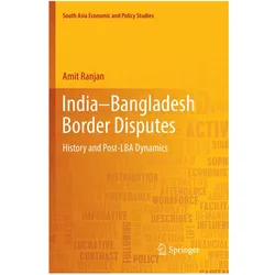 India-Bangladesh Border Disputes, Fachbücher von Amit Ranjan