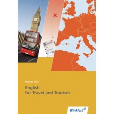 English for Travel and Tourism, Taschenbuch von Renate Link, Winklers Verlag, 978-3-8045-5075-9