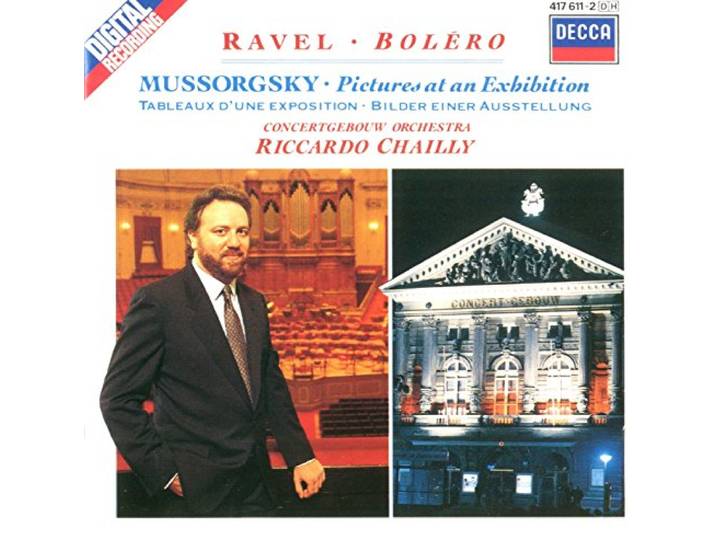 Ravel: Bolero; Mussorgsky: Pictures / Riccardo Chailly