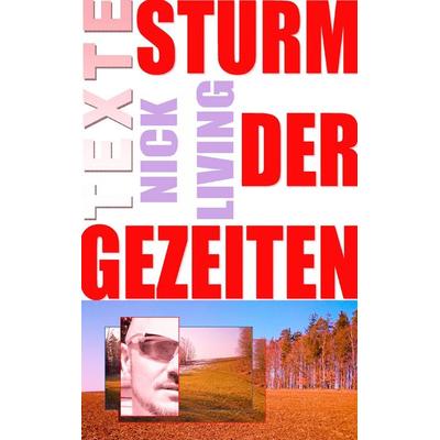 Sturm der Gezeiten, Taschenbuch von Nick Living, BoD – Books on Demand, 978-3-7347-7262-7