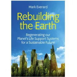Rebuilding the Earth, Fachbücher von Mark Everard