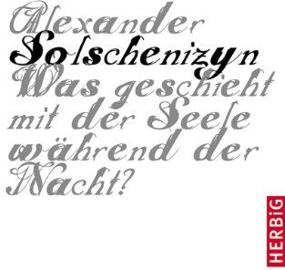 Alexander Solschenizyn - Was geschieht mit der Seele während der Nacht? - Preis vom 12.10.2026 11:37:12 h