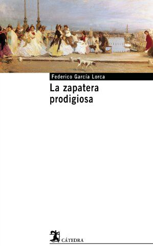 Federico García Lorca - La zapatera prodigiosa (Cátedra Base) - Preis vom 30.09.2026 22:30:23 h