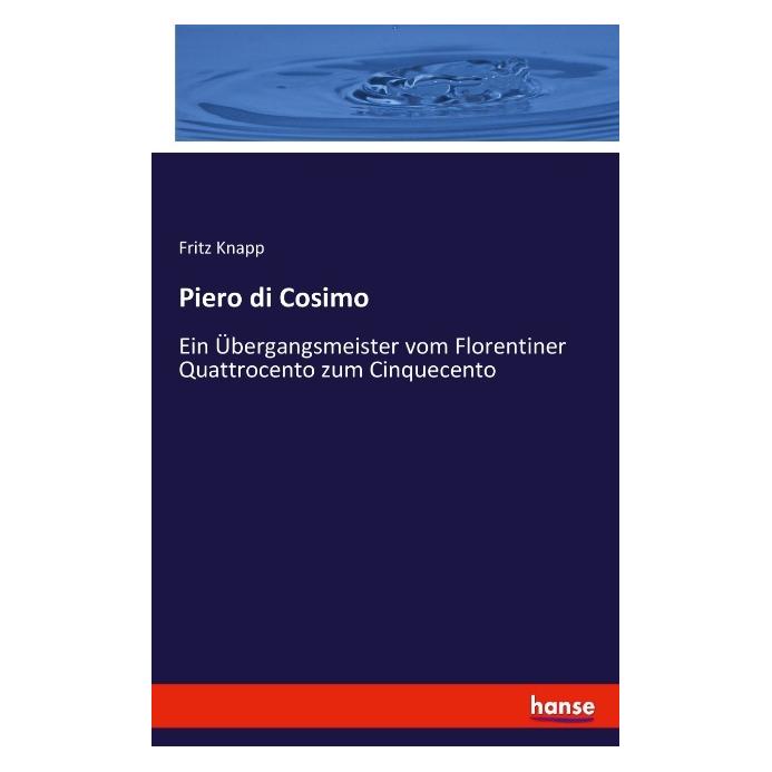 Hansebooks Piero di Cosimo (Deutsch, Softcover, Fritz Knapp) (35164710)
