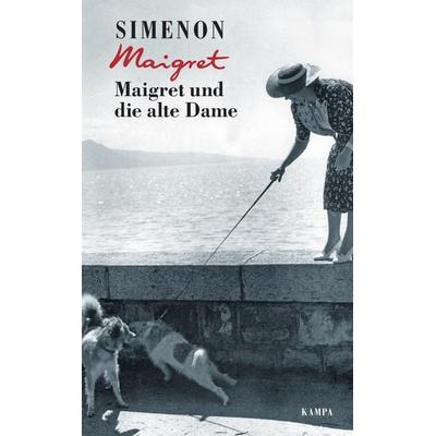 Maigret und die alte Dame, Gebundene Ausgabe von Georges Simenon, Kampa Verlag, 978-3-311-13033-8