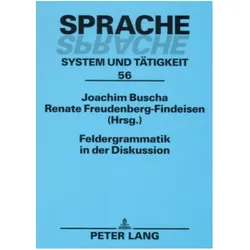 Feldergrammatik in der Diskussion, Fachbücher von Joachim Buscha