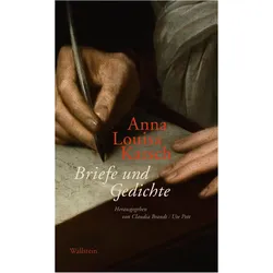 Briefe und Gedichte, Belletristik von Anna Louisa Karsch