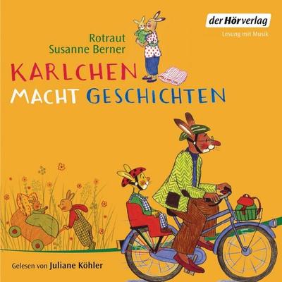 Karlchen macht Geschichten - Rotraut S. Berner, Audio, 9783844510331