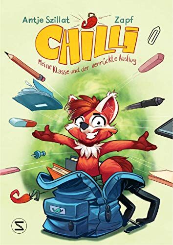Antje Szillat - Chilli, meine Klasse und der verrückte Ausflug - Preis vom 11.10.2026 15:43:13 h