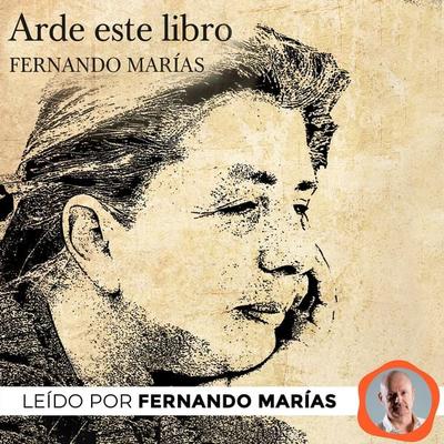 Arde este libro - Fernando Marías, Audio, 9789152183328