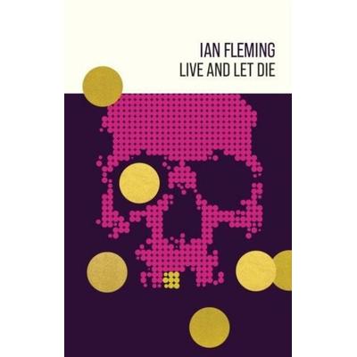 Live and Let Die, Gebundene Ausgabe von Ian Fleming, Turnaround, 978-1-915797-23-0