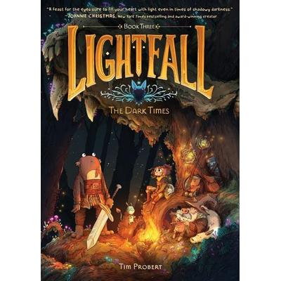 Lightfall: The Dark Times, Taschenbuch von Tim Probert, Harper Collins Publ. USA, 978-0-06-308090-4