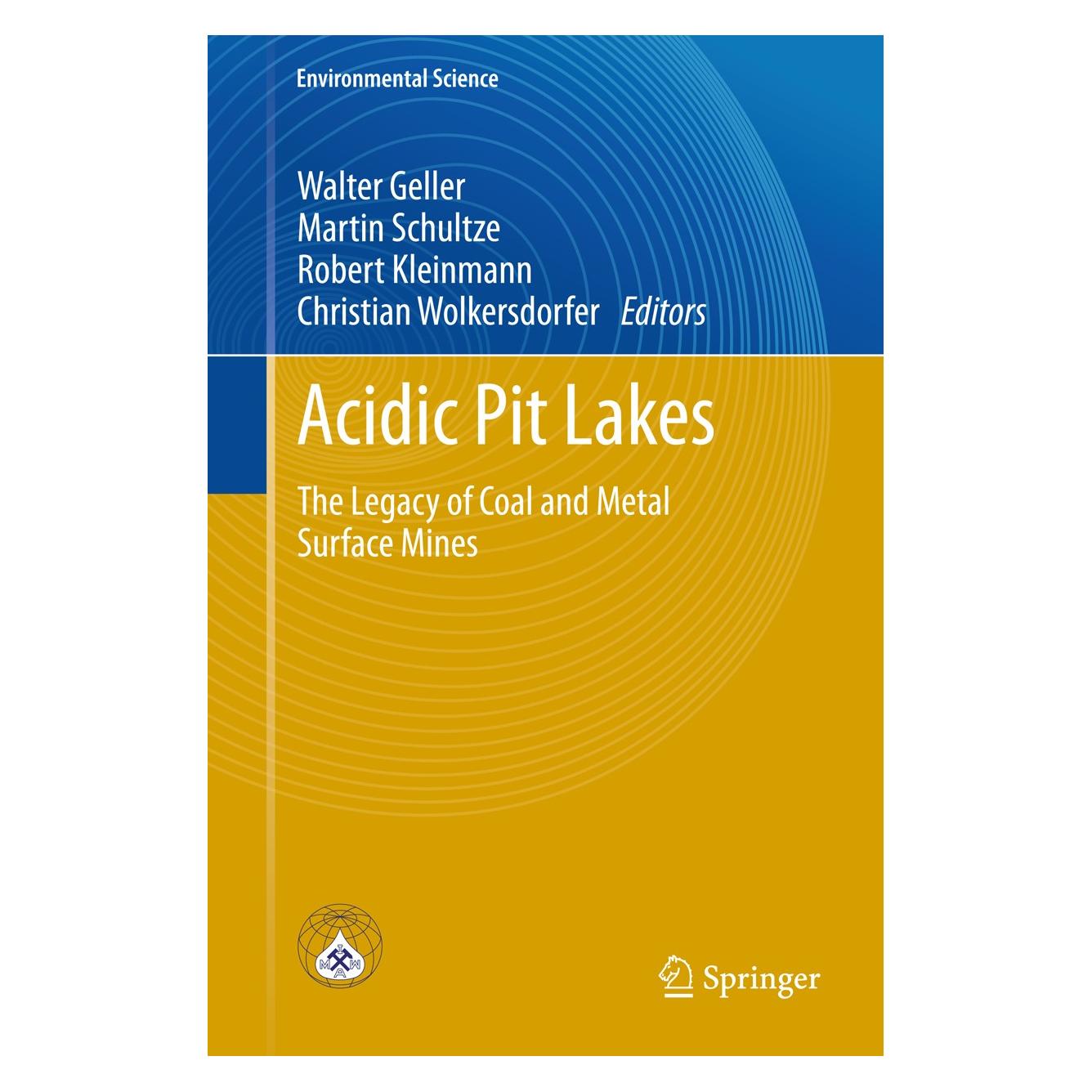 Springer Acidic Pit Lakes (9783642293832)