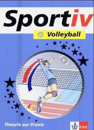 Werner Krüger - Sportiv, Volleyball: Theorie und Praxis. Schulbücher für den Sportunterricht in der Sekundarstufe II - Preis vom 13.10.2026 19:28:25 h