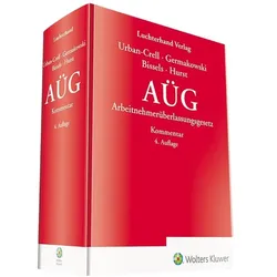 AÜG - Kommentar, Fachbücher von Gudrun Germakowski, Alexander Bissels, Sandra Urban-Crell, Adrian Hurst