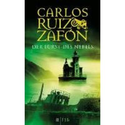 Der Fürst des Nebels, Gebundene Ausgabe von Carlos Ruiz Zafón, Fischer Fjb