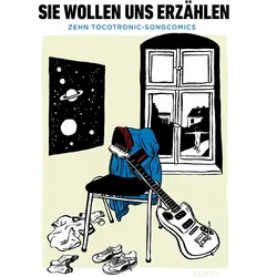 Sie wollen uns erzählen, Comics + Manga von Tocotronic