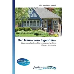 Der Traum vom Eigenheim, Fachbücher von Nils Bramberg