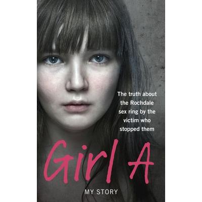 Girl A, Taschenbuch von Anonymous, Vermilion, 978-0-09-195134-4