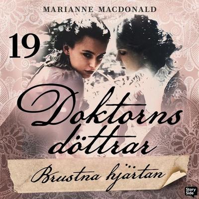 Brustna hjärtan - Marianne Macdonald, Audio, 9789180842044