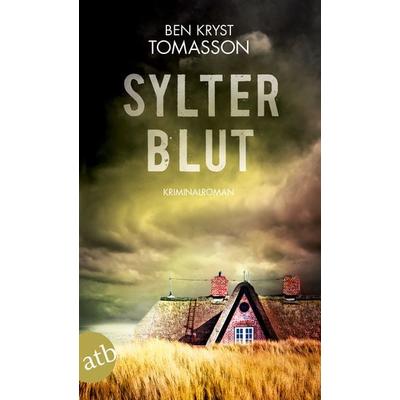 Sylter Blut, Taschenbuch von Ben Kryst Tomasson, Aufbau TB, 978-3-7466-3389-3
