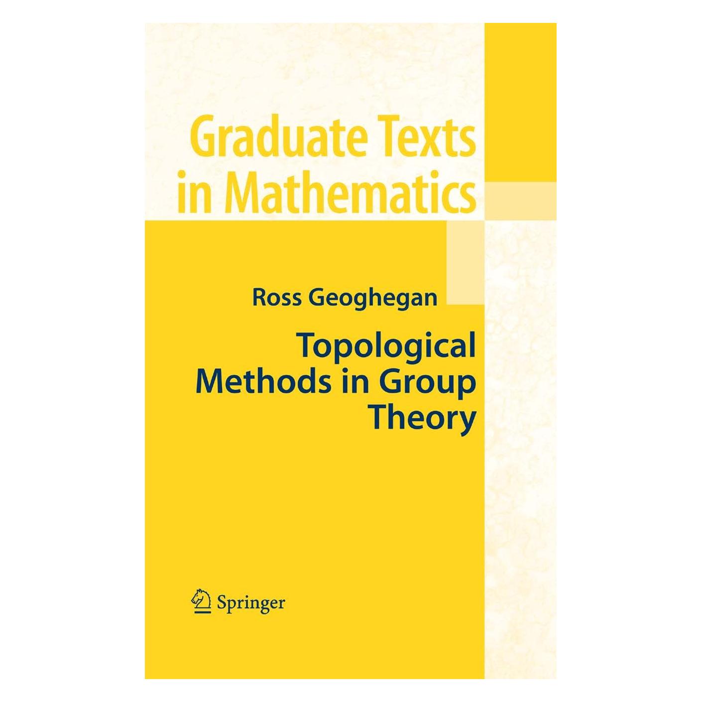 Springer Topological Methods in Group Theory (Englisch, Hardcover, Ross Geoghegan) (9780387746111)