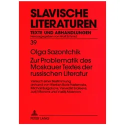 Zur Problematik des Moskauer Textes der russischen Literatur, Fachbücher von Olga Sazontchik
