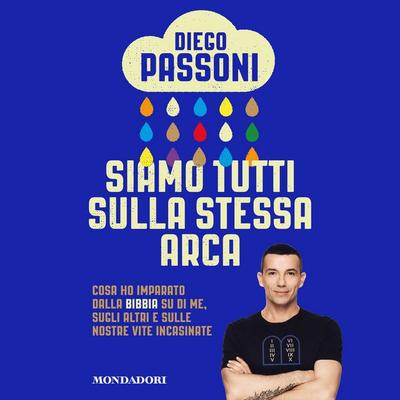 Siamo tutti sulla stessa arca - Diego Passoni, Audio, 9788852153693