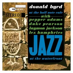 Blue Note, Schallplatten, At The Half Note Cafe Vol.1 (Tone Poet Vinyl) (Donald Byrd)