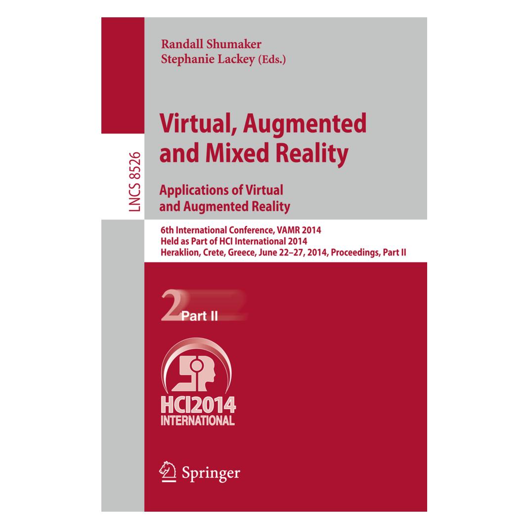 Springer Virtual, Augmented and Mixed Reality: Applications of Virtual and Augmented Reality (Englisch, Softcover, Randall Shumaker, Stephanie Lackey) (15900989)