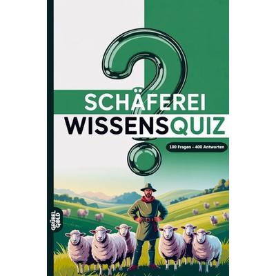 Schäferei Wissensquiz, Taschenbuch von Grübelgold Rätselhefte, Grübelgold, 978-3-693-19153-8