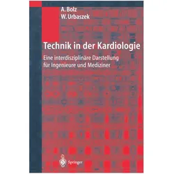 Technik in der Kardiologie, Fachbücher von Wilhelm Urbaszek, Armin Bolz