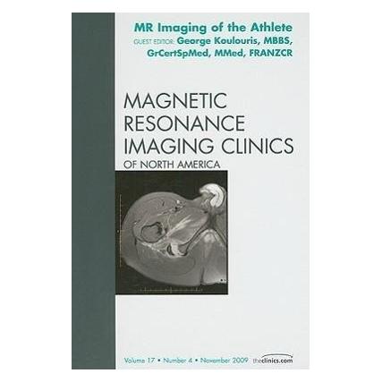 Various Publishers MR Imaging of the Athlete, An Issue of Magnetic Resonance Imaging Clinics (Englisch, Hardcover, George Koulouris) (54573531)