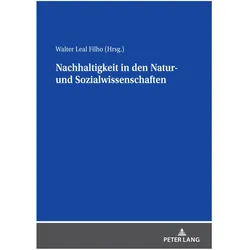 Nachhaltigkeit in den Natur- und Sozialwissenschaften, Fachbücher von Walter Leal Filho
