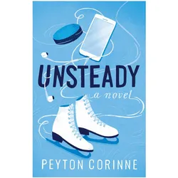 Unsteady, Belletristik von Peyton Corinne