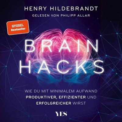 Brainhacks - Henry Hildebrandt, Audio, 9783969054871