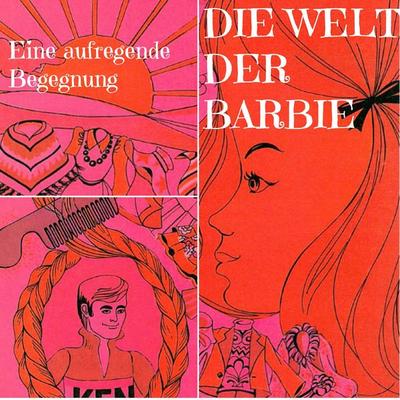 Hörspiel Raritäten von Sándor Ferenczy: Die Welt der Barbie - Eine aufregende Begegnung - , Audio, 4250152905302