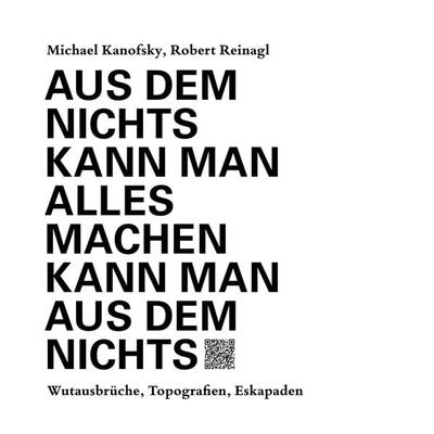 Aus dem Nichts kann man alles machen kann man aus dem Nichts - Michael Kanofsky, Audio, 9783903284968