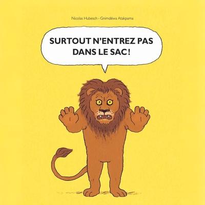 Surtout n'entrez pas dans le sac ! - Gnimdéwa Atakpama,Nicolas Hubesch, Audio, 9782211340991