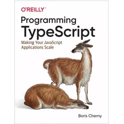 Programming TypeScript, Fachbücher von Boris Cherny