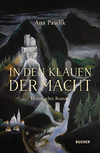 Ana Pawlik - In den Klauen der Macht: Historischer Roman - Preis vom 09.10.2026 07:28:09 h