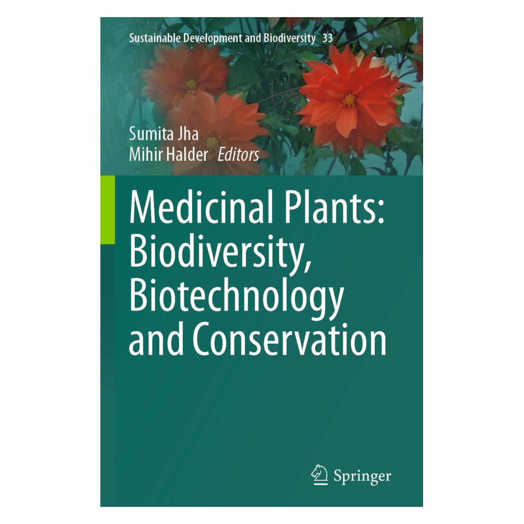 Springer Medicinal Plants: Biodiversity, Biotechnology and Conservation (Englisch, Softcover, Mihir Halder, Sumita Jha) (57092731)