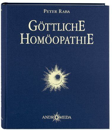 Peter Raba - Homöothek / Göttliche Homöopathie: Vom notwendigen Erwachen im 3. Jahrtausend. Ein-Fälle zum Nach-Denken über homöopathische Grundprinzipien sowie ... verdichtet zu Worten und Bildern: BD 3 - Preis vom 09.10.2026 07:28:09 h